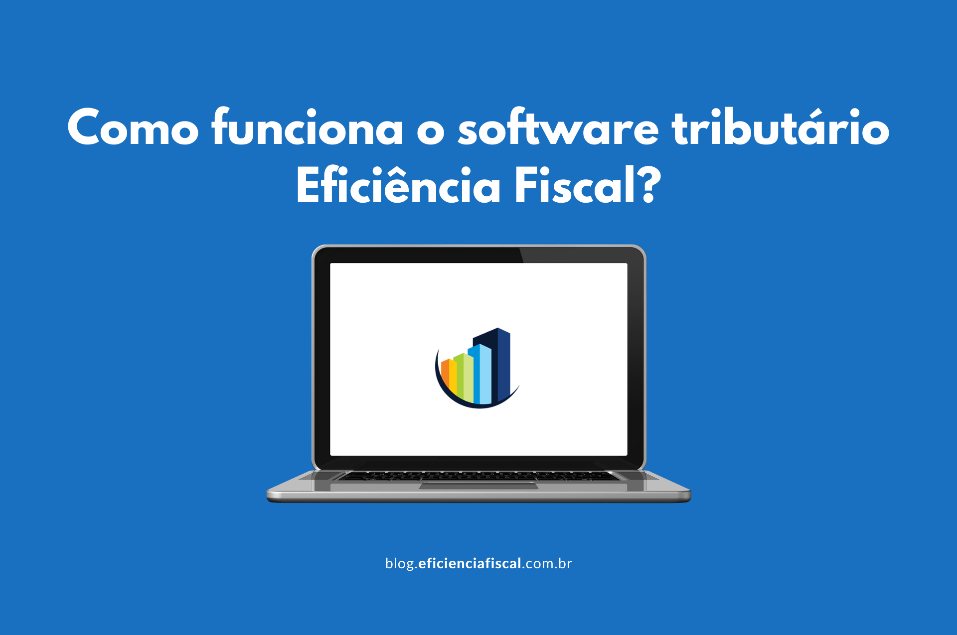 Como Funciona O Eficiência Fiscal Blog Eficiência Fiscal 4495